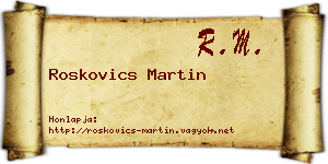 Roskovics Martin névjegykártya